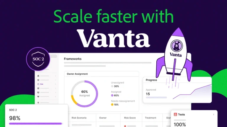 Scale faster with Vanta